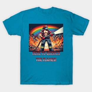 Quench the flames T-Shirt